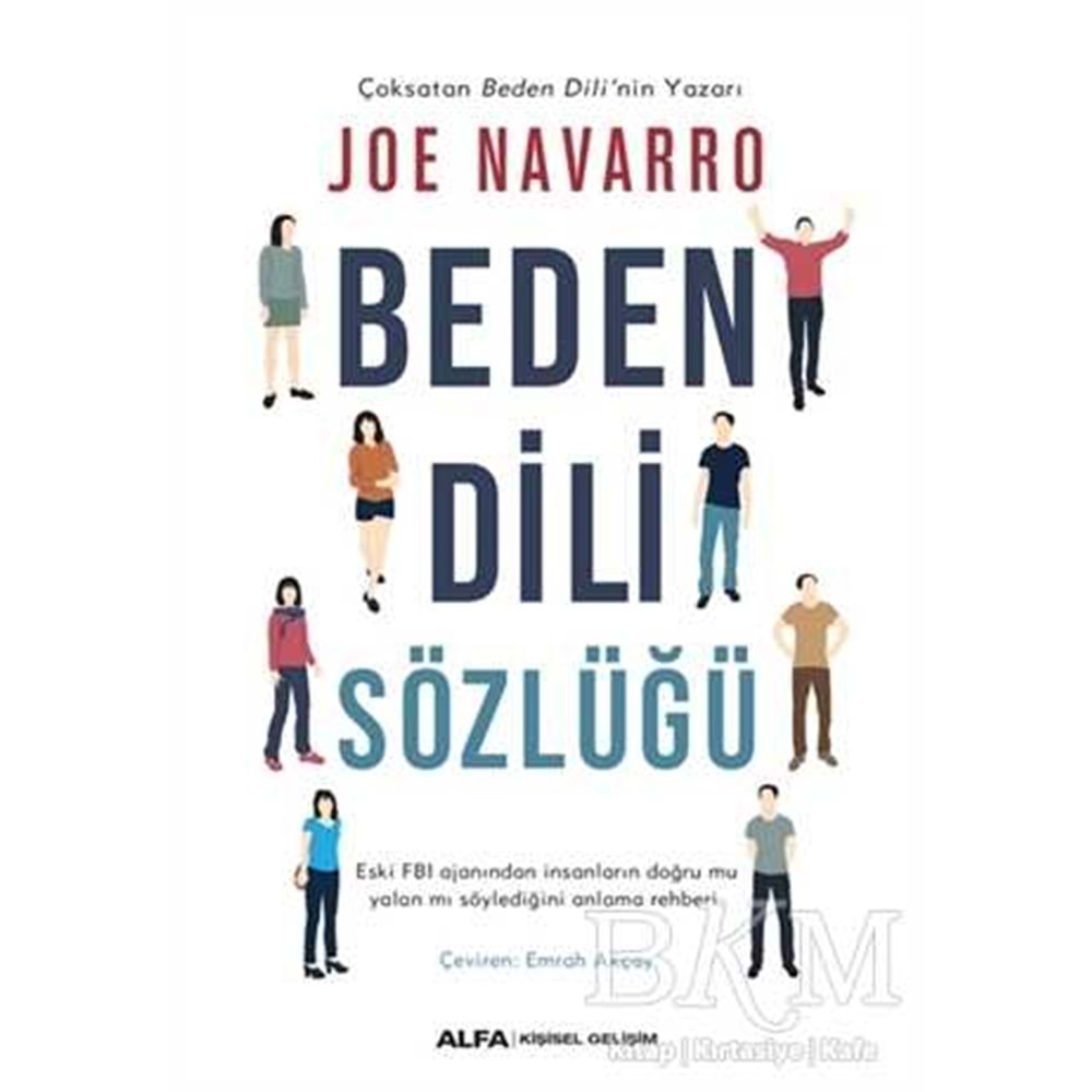 Beden Dili Sözlüğü - Joe Navarro - Alfa Yayınları