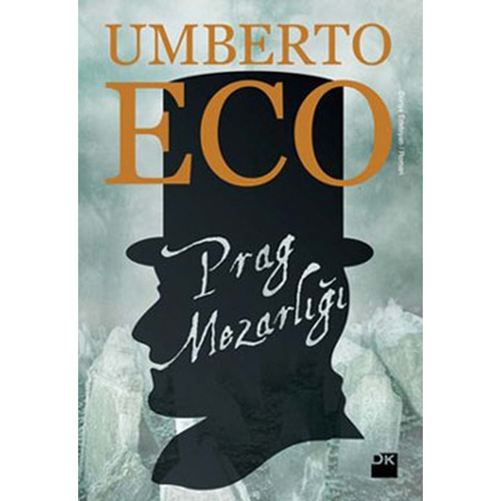 Prag Mezarlığı - Umberto Eco - Doğan Kitap