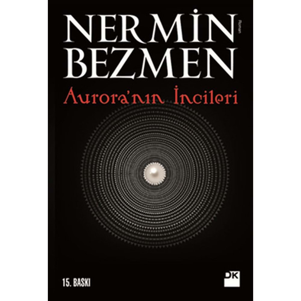 Aurora'nın İncileri - Nermin Bezmen - Doğan Kitap
