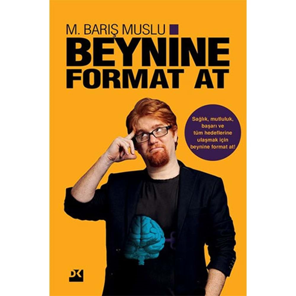 Beynine Format At - M. Barış Muslu - Doğan Kitap