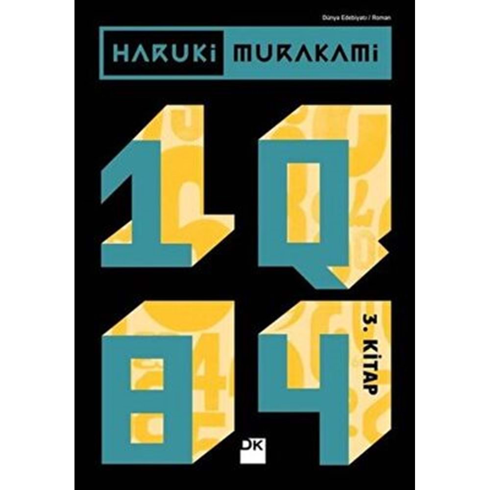 1Q84 - 3. Kitap - Haruki Murakami - Doğan Kitap