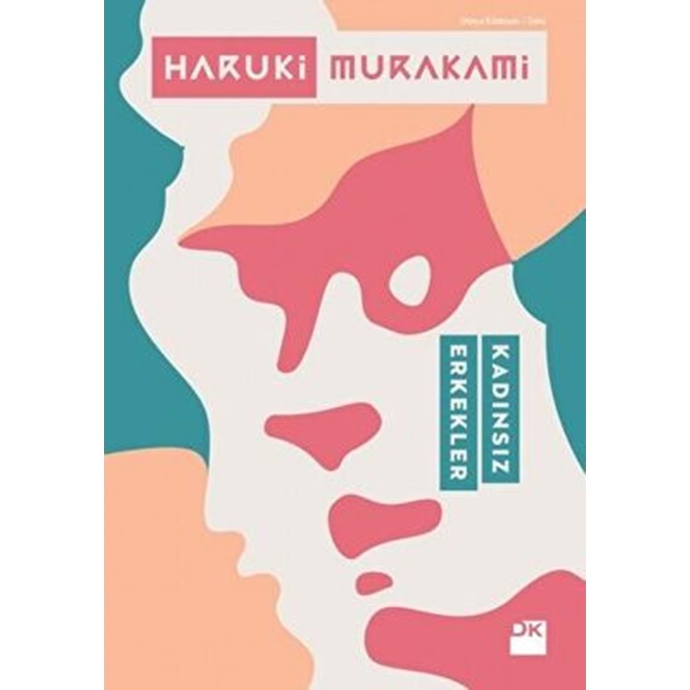 Kadınsız Erkekler - Haruki Murakami - Doğan Kitap