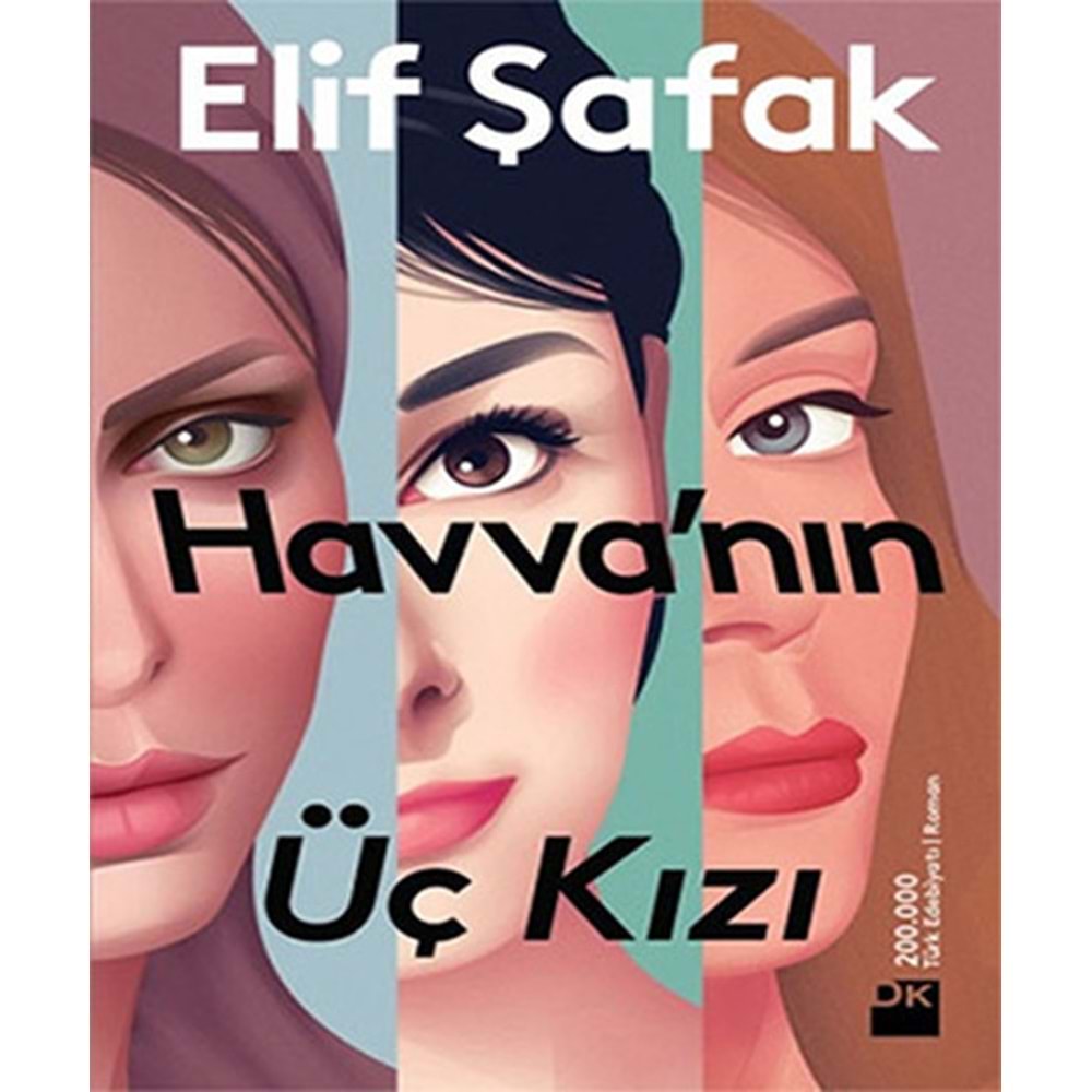 Havvanın Üç Kızı - Elif Şafak - Doğan Kitap