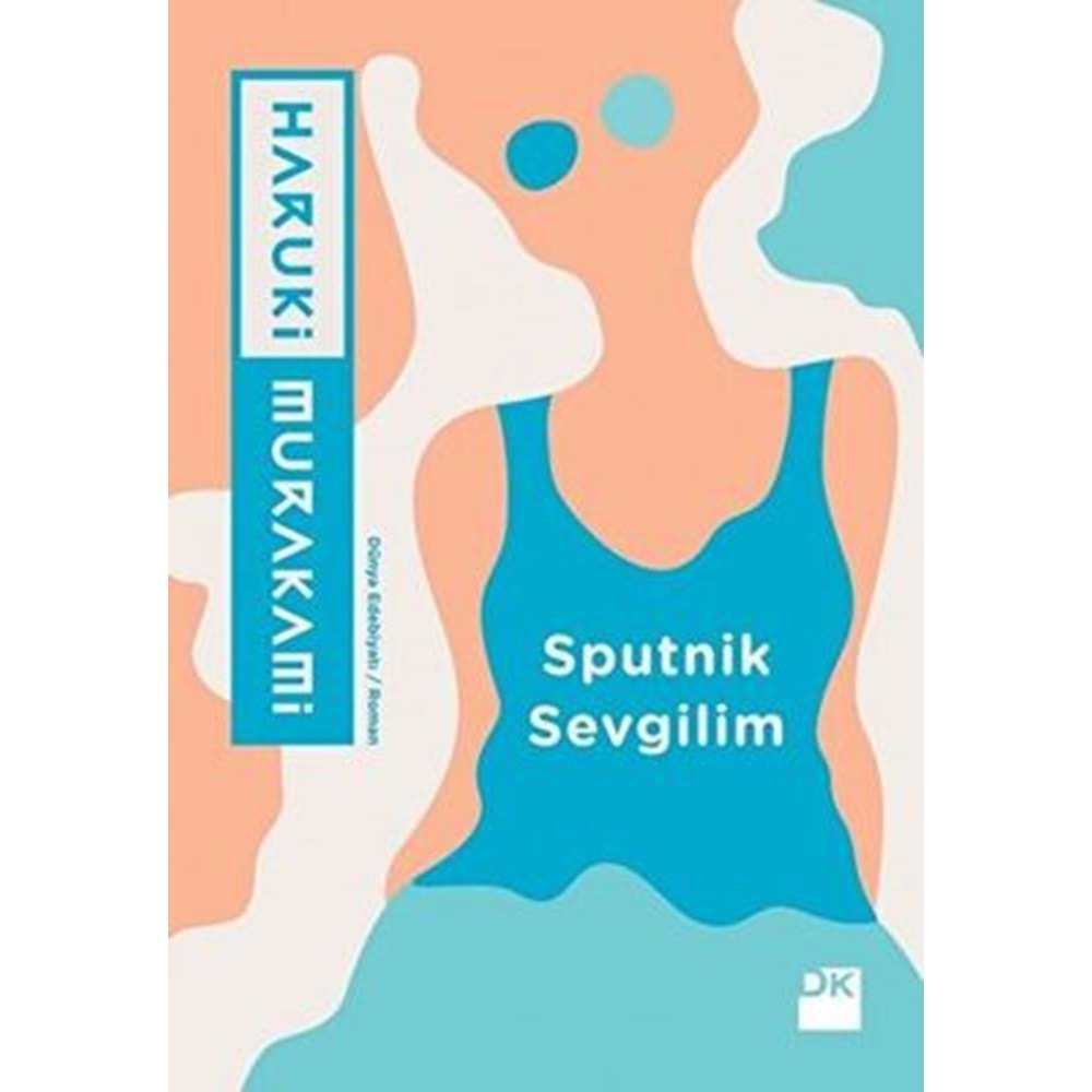 Sputnik Sevgilim - Haruki Murakami - Doğan Kitap