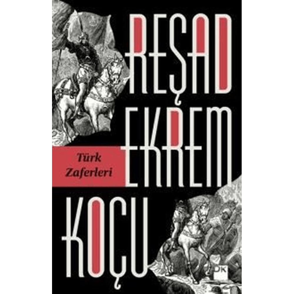Türk Zaferleri - Reşad Ekrem Koçu - Doğan Kitap