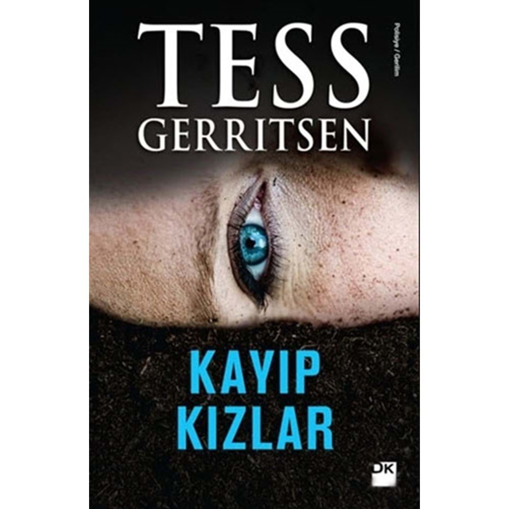 Kayıp Kızlar - Tess Gerritsen - Doğan Kitap