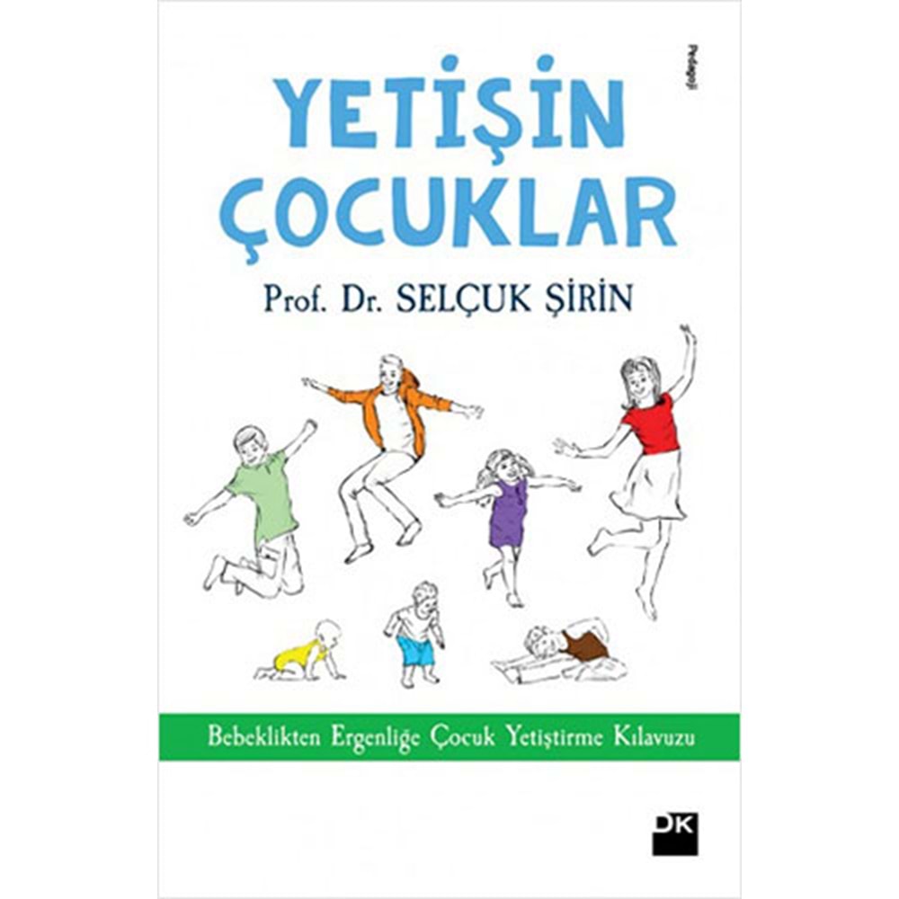 Yetişin Çocuklar - Selçuk Şirin - Doğan Kitap