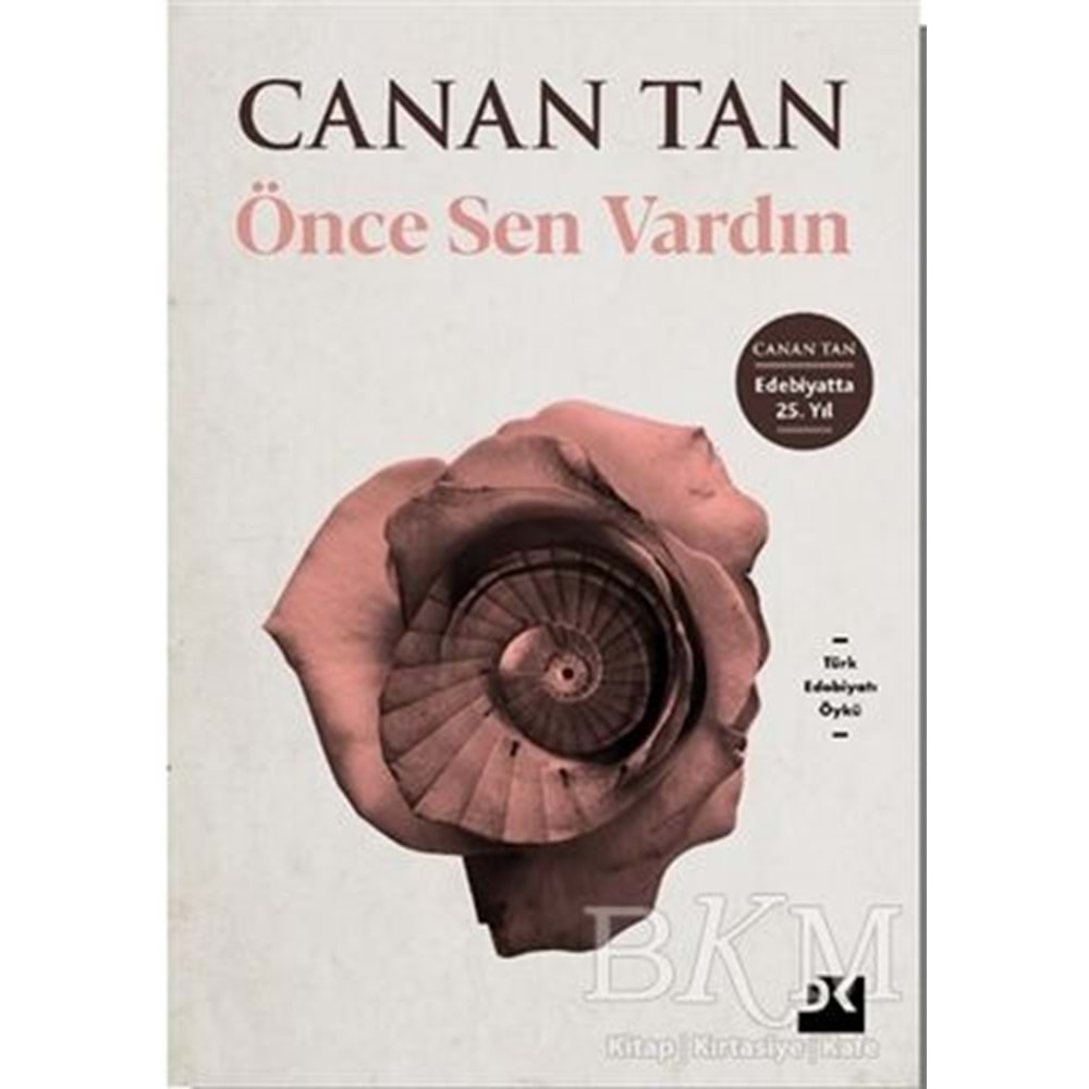 Önce Sen Vardın - Canan Tan - Doğan Kitap