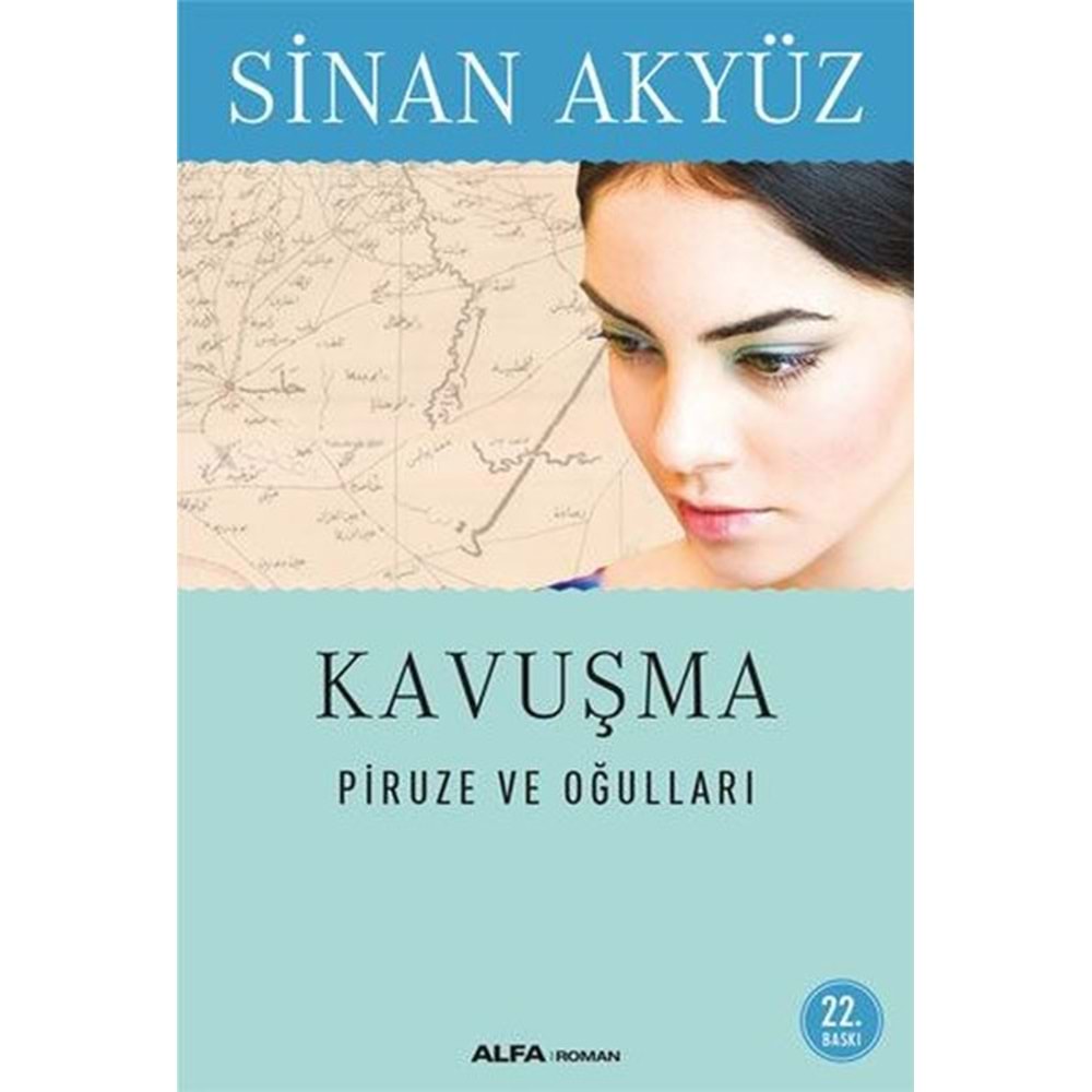 Piruze ve Oğulları - Sinan Akyüz - Alfa Yay.