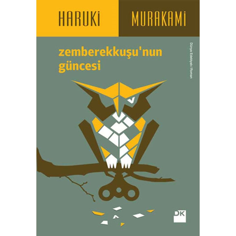 Zemberek Kuşu'nun Güncesi - Haruki Murakami - Doğan Kitap