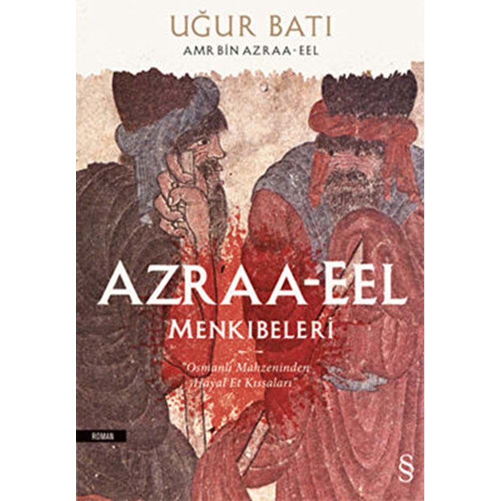 Azraa eel Menkıbeleri - Uğur Batı - Everest Yayınları