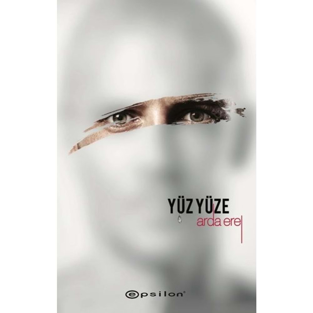 Yüz Yüze - Sarsıntı 2 - Arda Erel - Epsilon Yayınevi