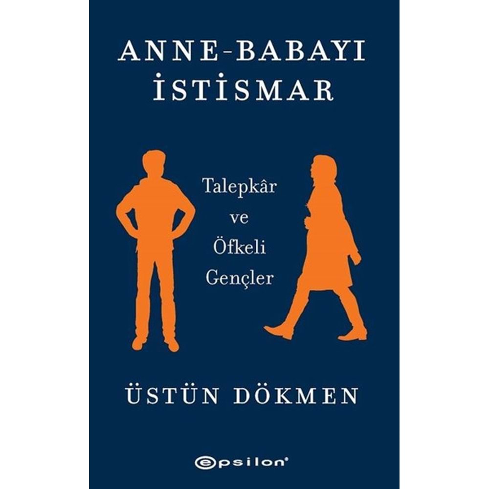 Anne-Babayı İstismar - Üstün Dökmen - Epsilon Yayınevi