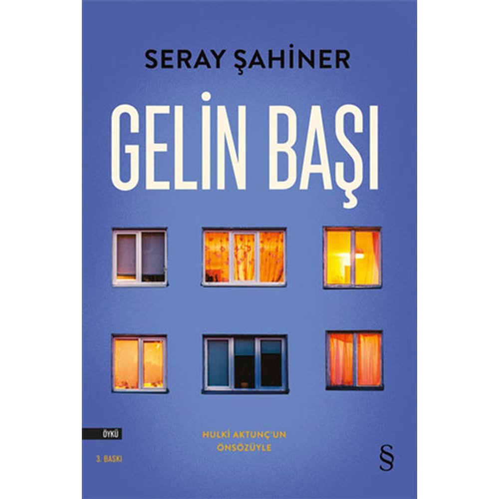 Gelin Başı - Seray Şahiner - Everest Yayınları