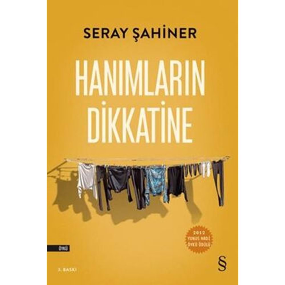 Hanımların Dikkatine - Seray Şahiner - Everest Yayınları