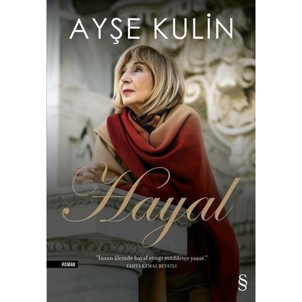 Hayal - Ayşe Kulin - Everest Yayınları