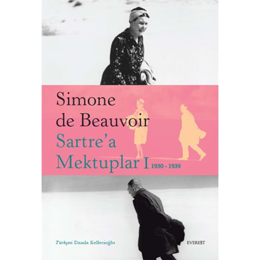 Sartre’a Mektuplar 1: 1930-1939 - Simone De Beauvoir - Everest Yayınla