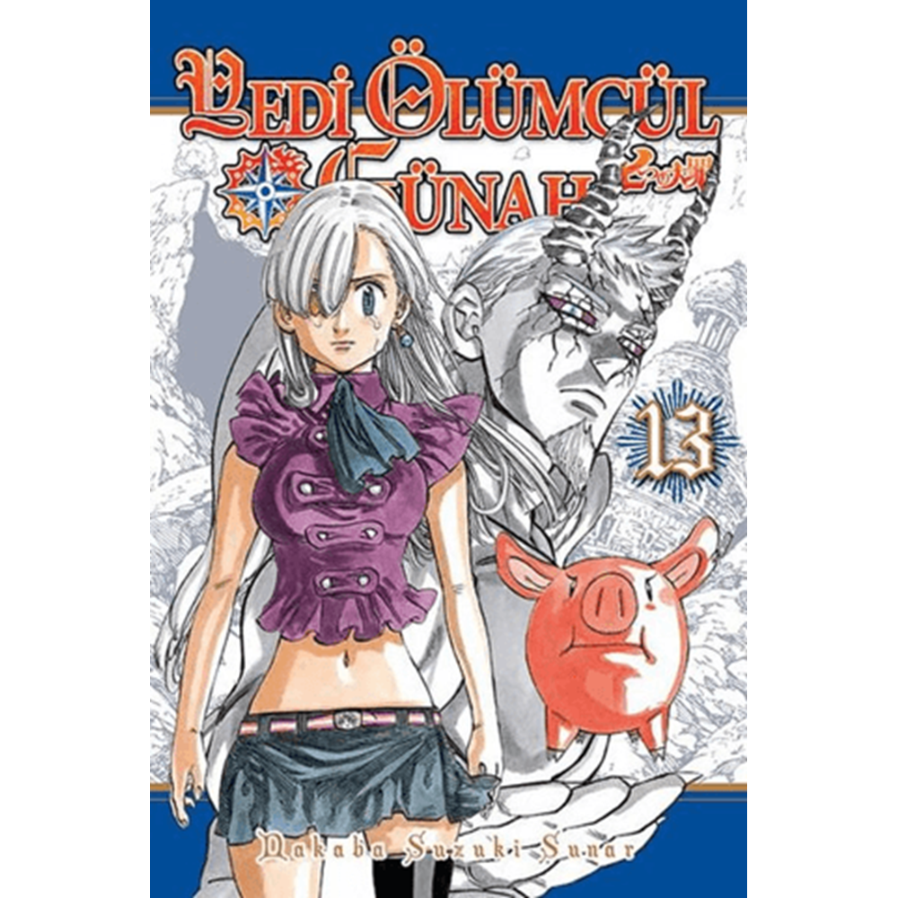 Yedi Ölümcül Günah 13. Cilt - Nakaba Suzuki -Gerekli Şeyler Yayıncılık