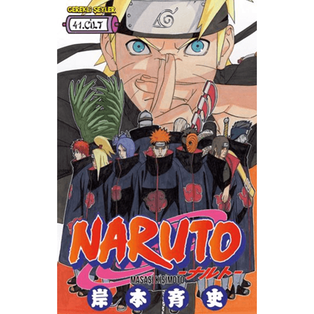 Naruto 41. Cilt - Masaşi Kişimoto - Gerekli Şeyler Yayıncılık