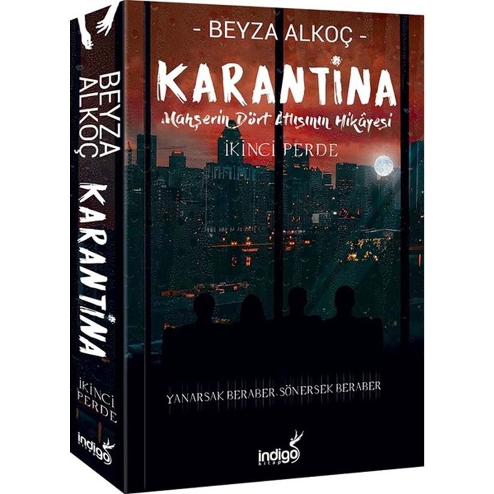 Karantina İkinci Perde -Beyza Alkoç - İndigo Kitap