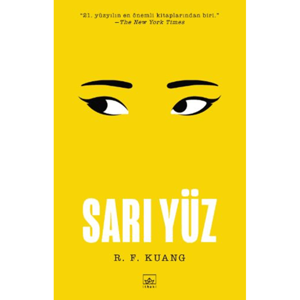 Sarı Yüz - R. F. Kuang - İthaki Yayınları