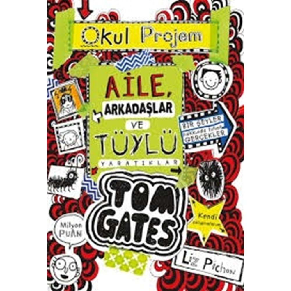 Tom Gates 12 Aile, Arkadaşlar ve Tüylü Yaratıklar - Liz Pichon - Tudem