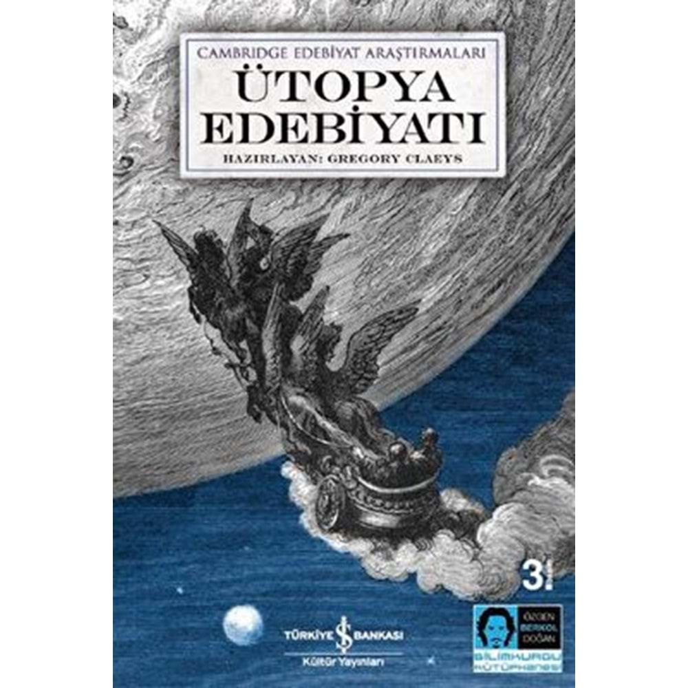 Ütopya Edebiyatı - Gregory Claeys - İş Bankası Kültür Yayınları