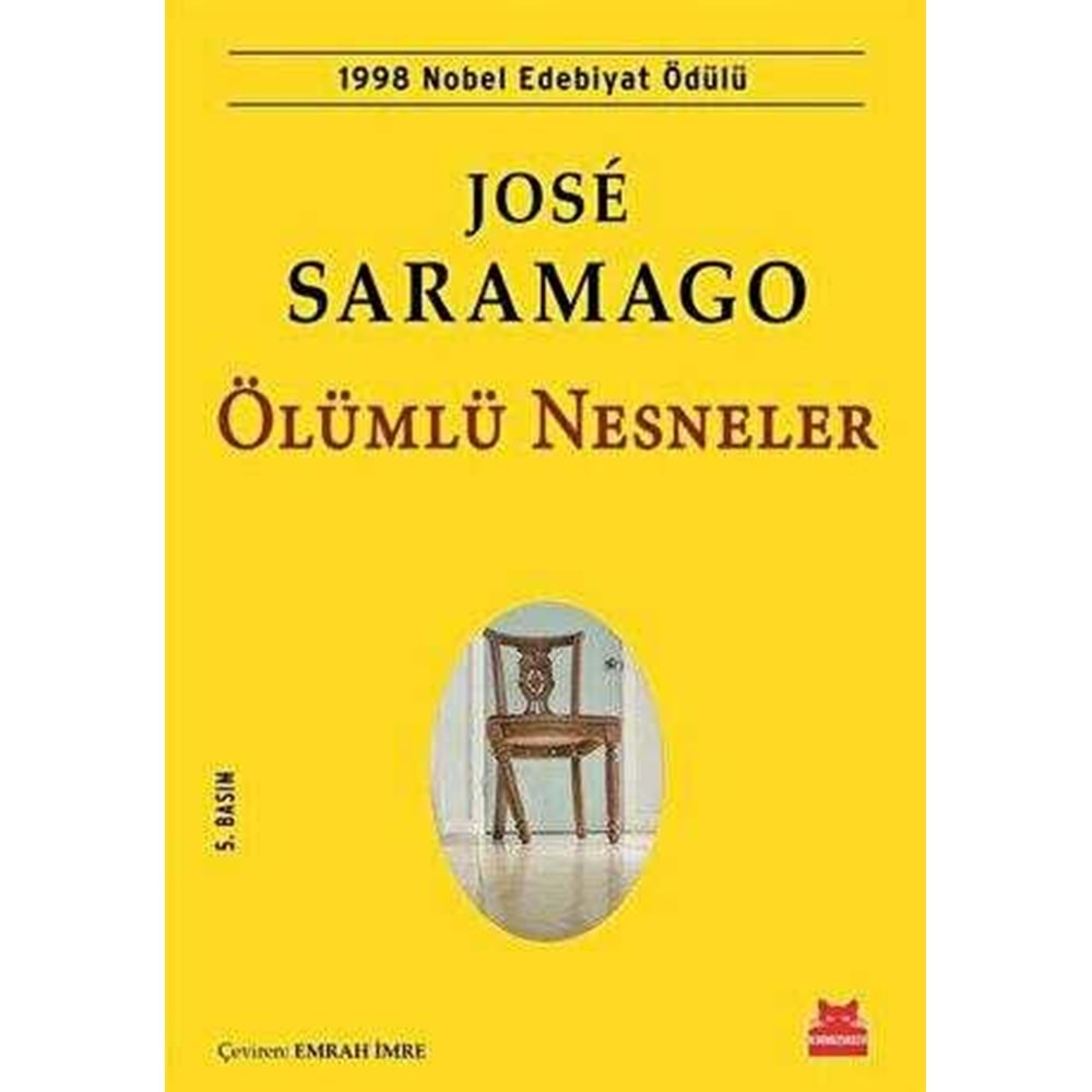 Ölümlü Nesneler - Jose Saramago - Kırmızı Kedi
