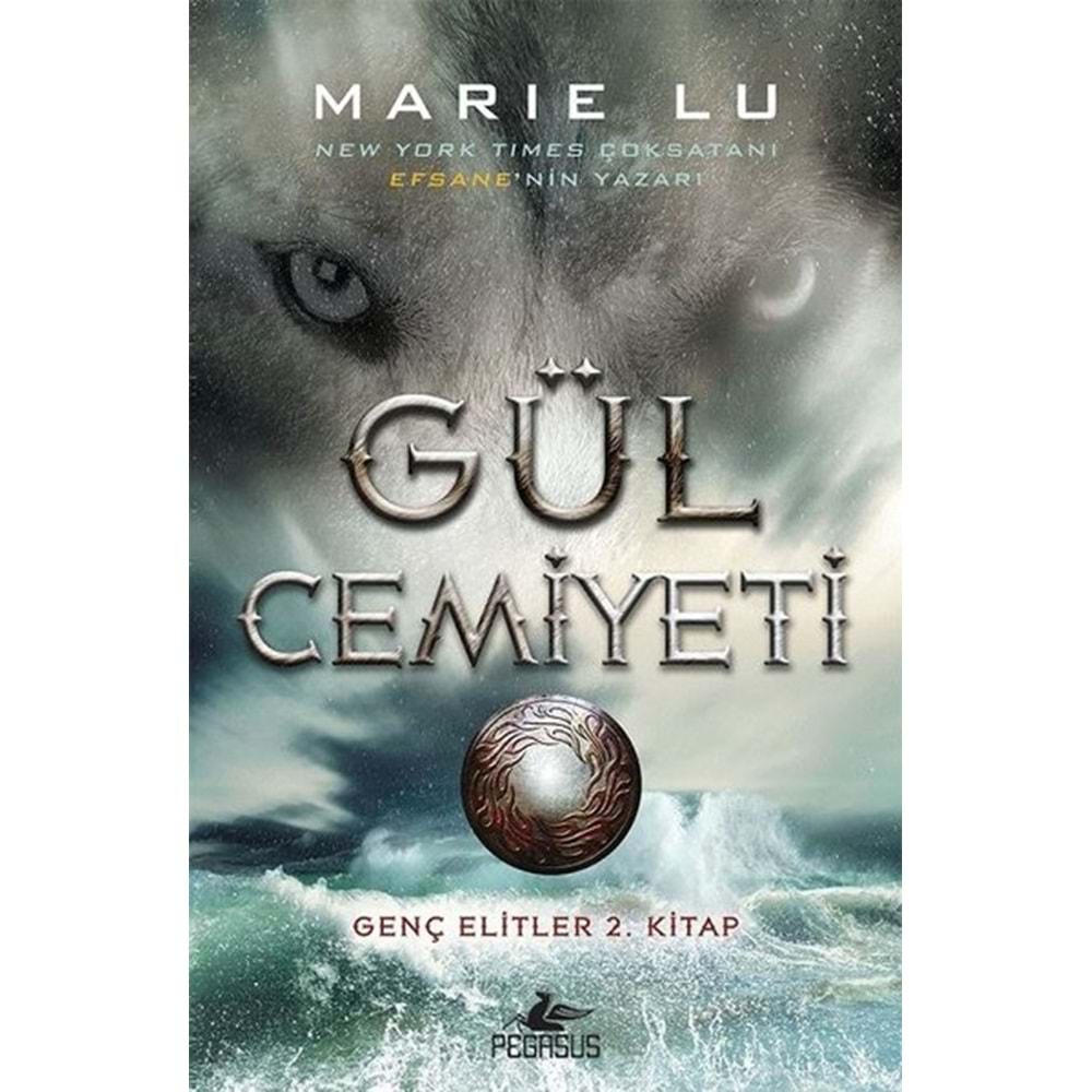 Gül Cemiyeti - Marie Lu 2.Kitap - Pegasus