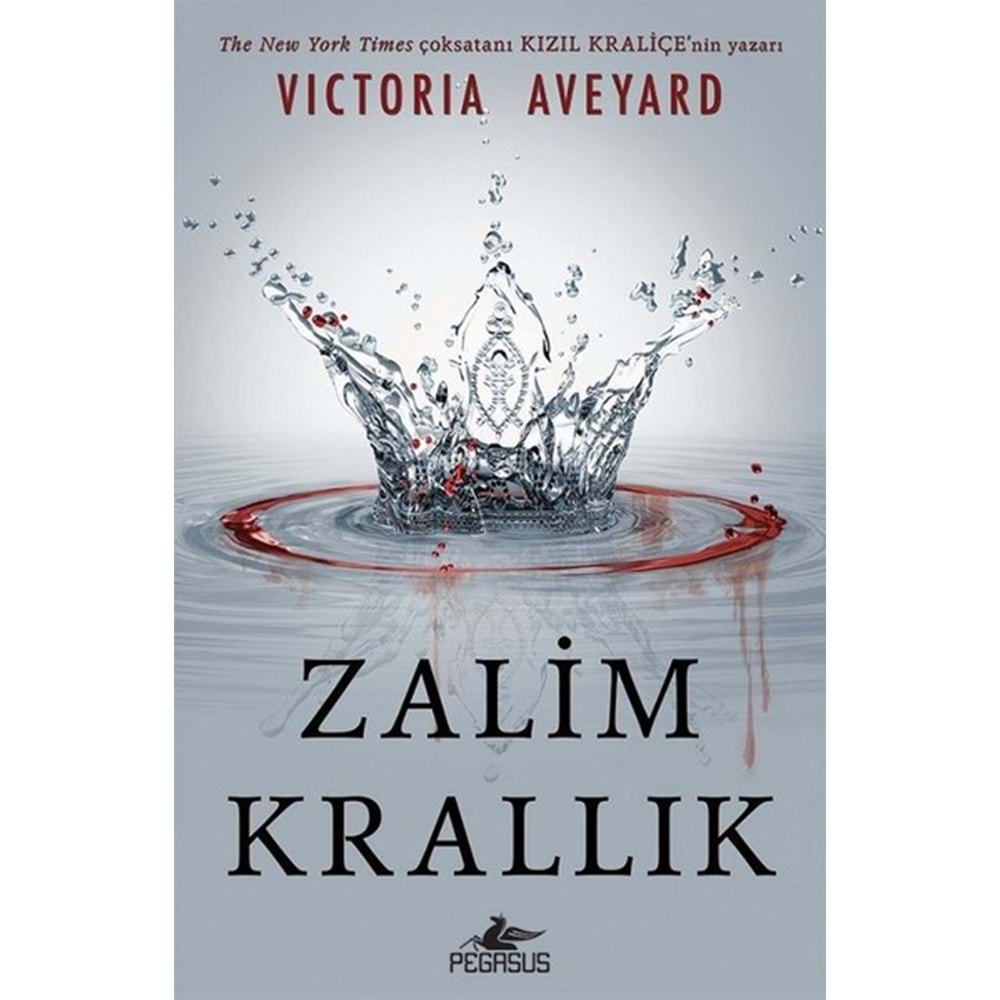 Zalim Krallık - Victoria Aveyard - Pegasus