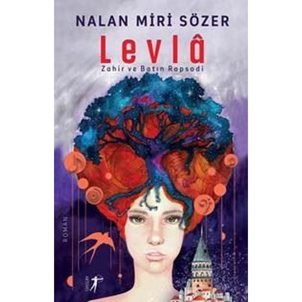Levla - Nalan Miri Sözer - Artemis Yayınları