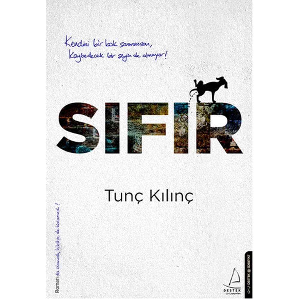 Sıfır - Tunç Kılınç - Destek Yay.