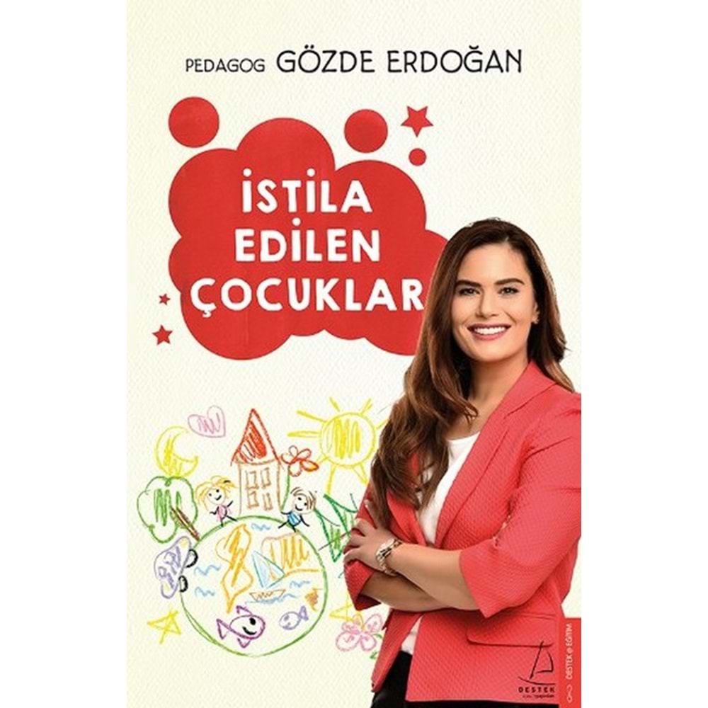 İstila Edilen Çocuklar - Gözde Erdoğan - Destek Yay.