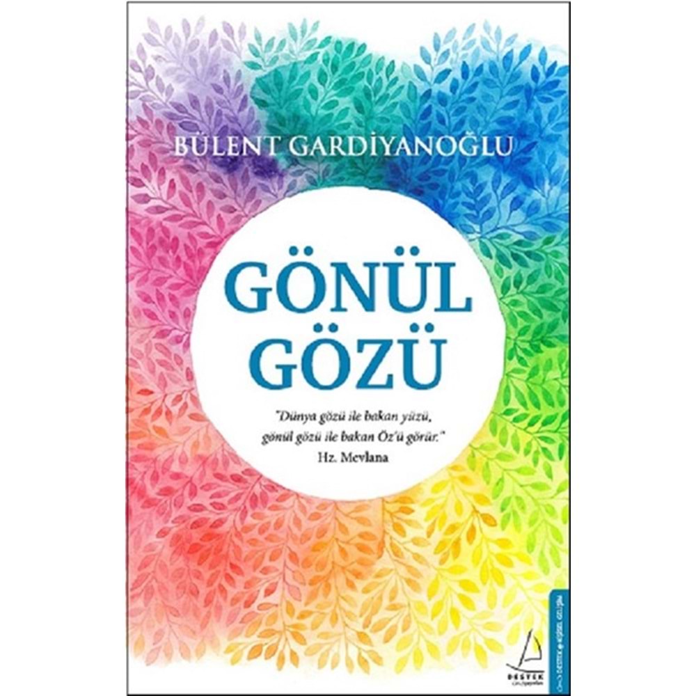 Gönül Gözü - Bülent Gardiyanoğlu - Destek Yay.