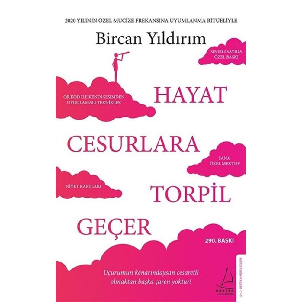 Hayat Cesurlara Torpil Geçer - Bircan Yıldırım - Destek Yayınları