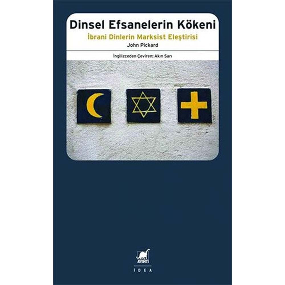 Dinsel Efsanelerin Kökeni - John Pickard - Ayrıntı Yay.