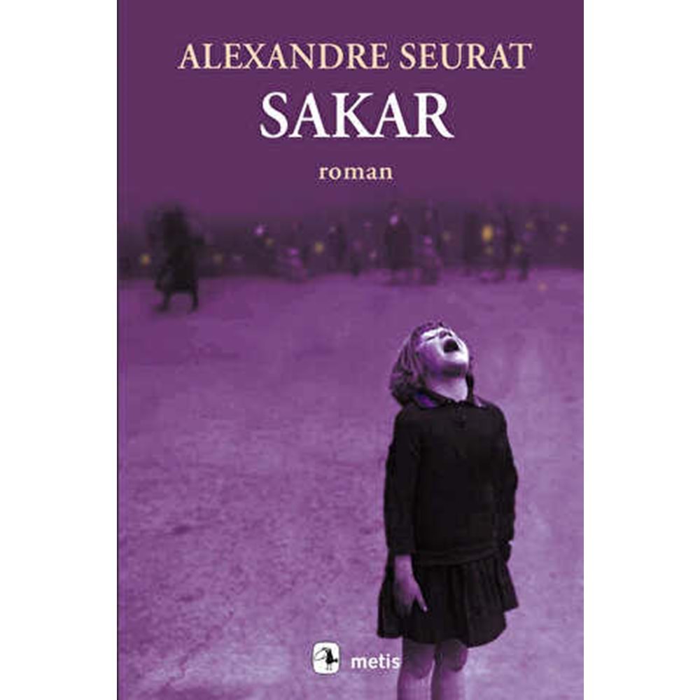 Sakar - Alexandre Seurat - Metis Yayıncılık
