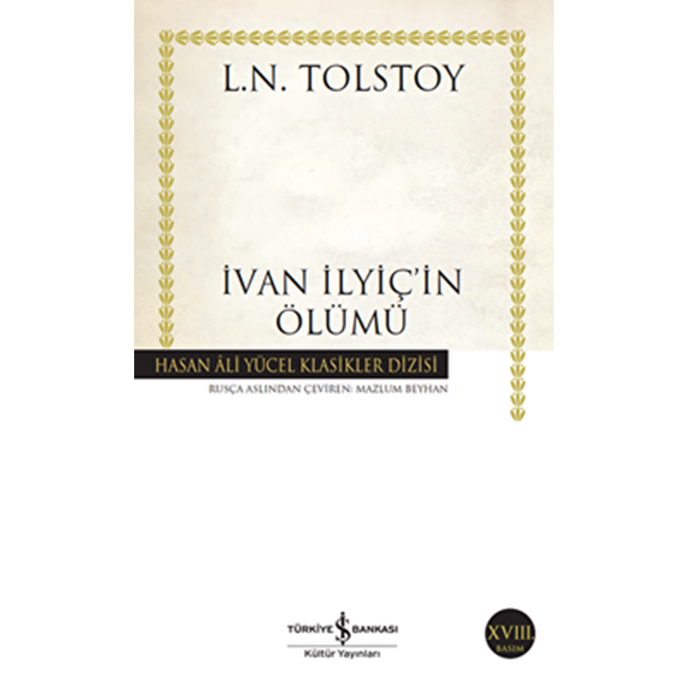 İvan İlyiç'in Ölümü - Lev N. Tolstoy - İş Bankası Yay.