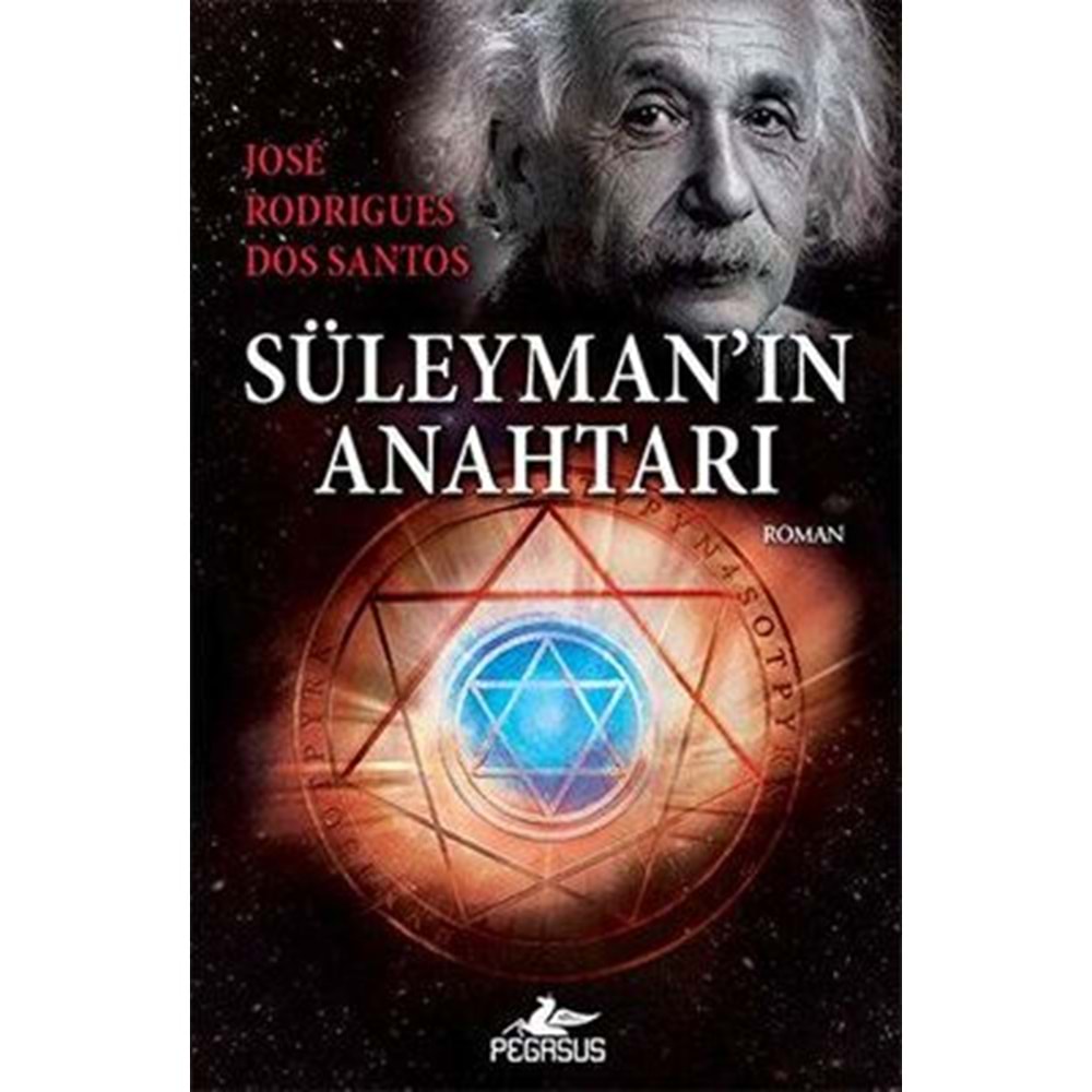 Süleyman'ın Anahtarı - Jose Rodrigues Dos - Pegasus Yay.