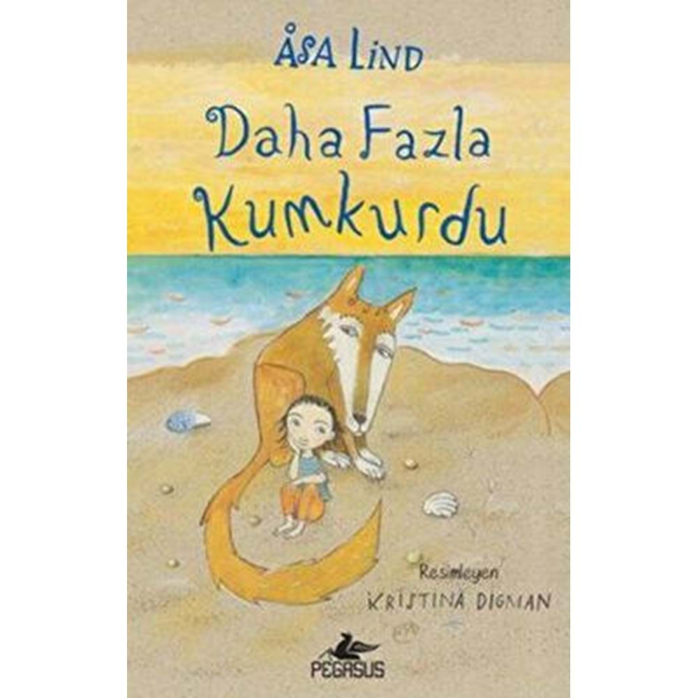 Daha Fazla Kumkurdu 2 - Asa Lind - Pegasus