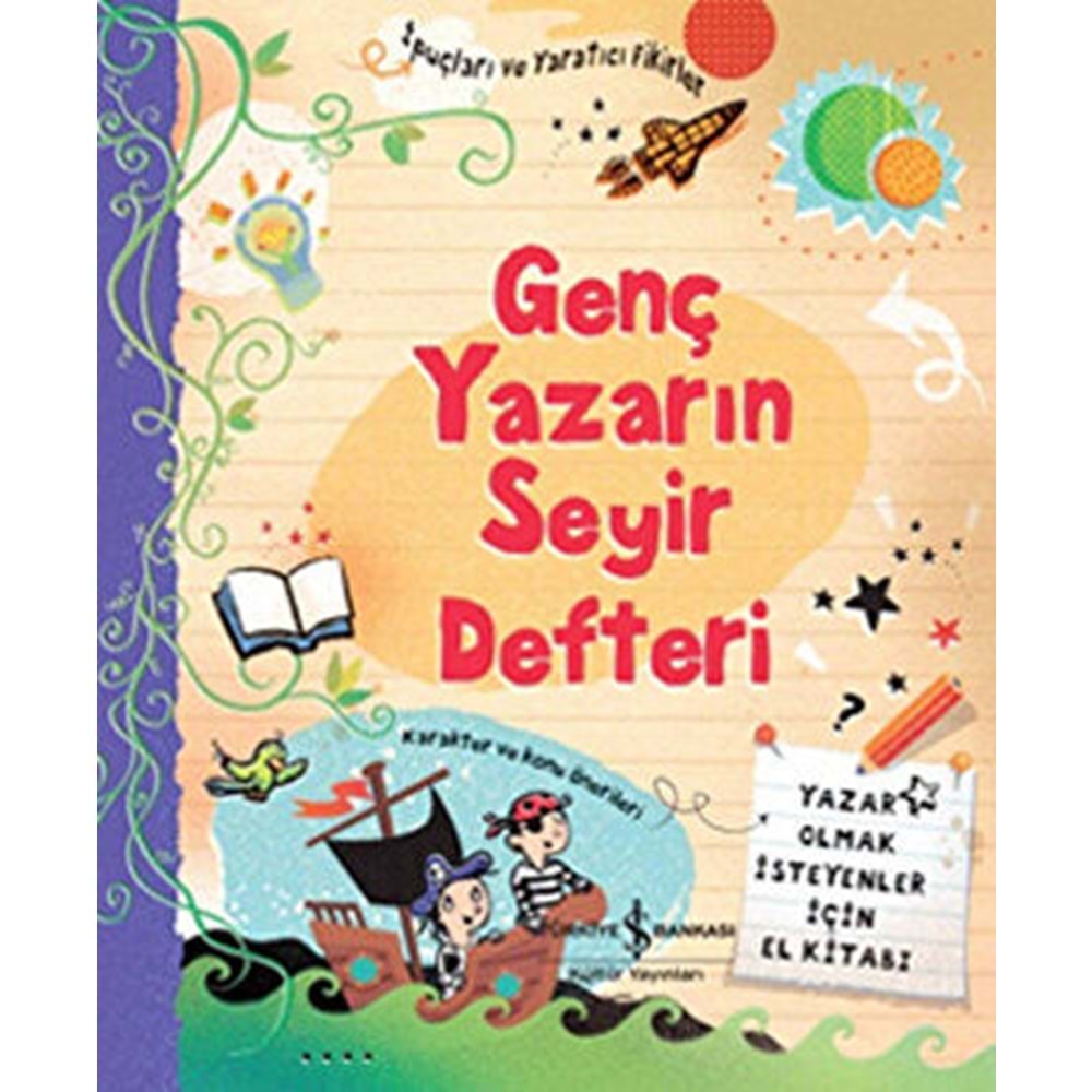 Genç Yazarın Seyir Defteri Ciltli -Kolektif - İş Bankası Kültür
