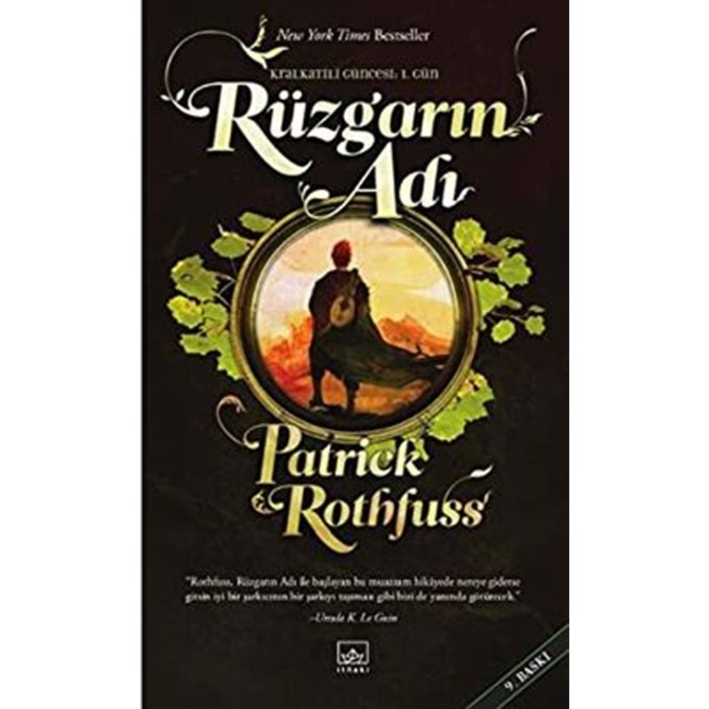 Rüzgarın Adı (Kralkatili Güncesi-1) - Patrick Rothfuss - İthaki Yay.