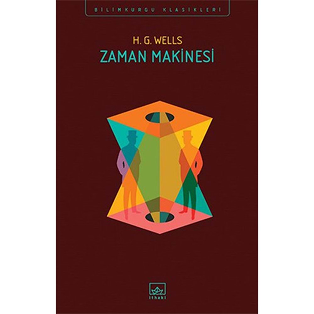 Zaman Makinesi - H. G. Wells - İthaki Yayınları