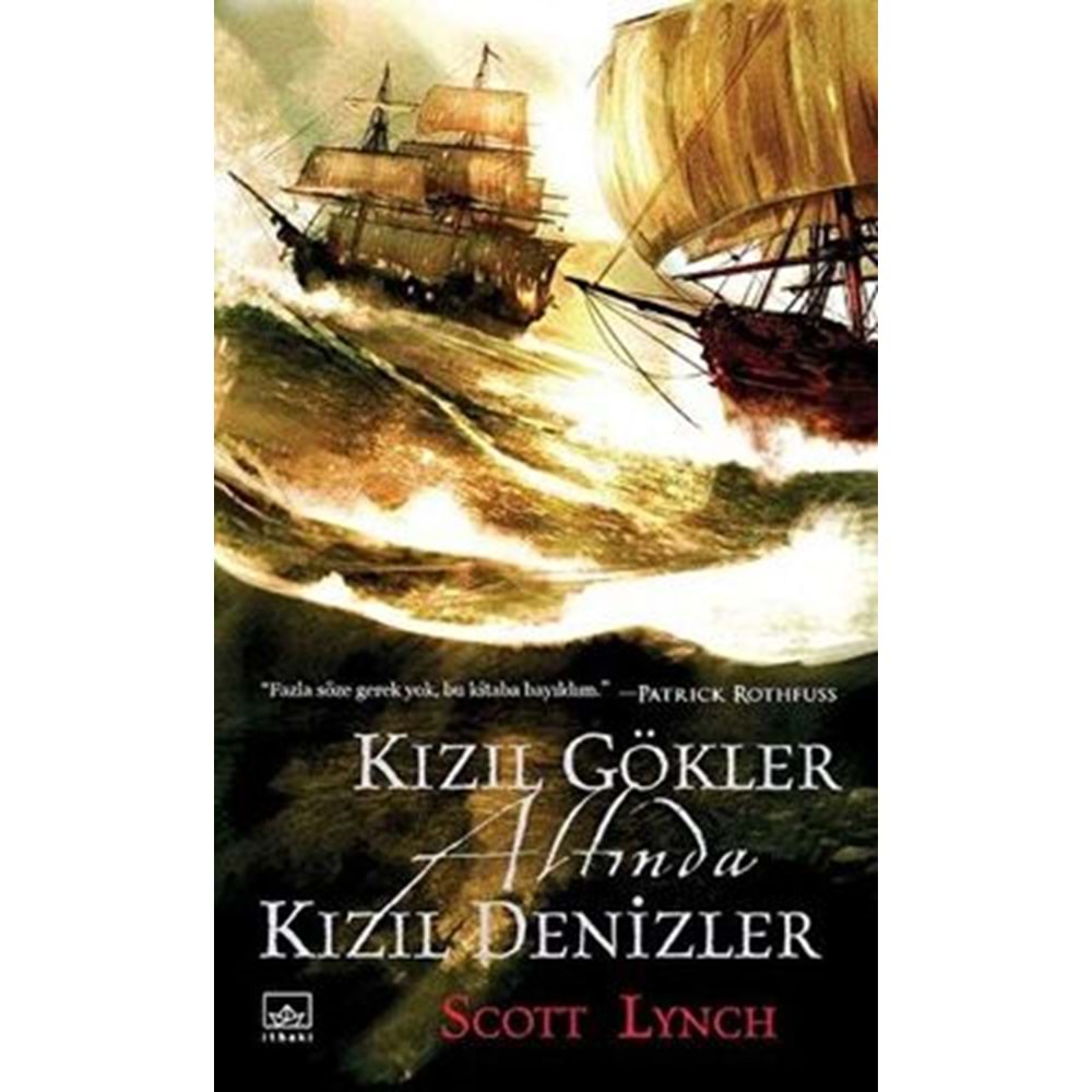 Kızıl Gökler Altında Kızıl Denizler - Scott Lynch - İthaki Yayınları