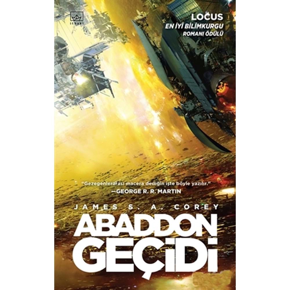 Abaddon Geçidi - James S. A. Corey - İthaki Yayınları