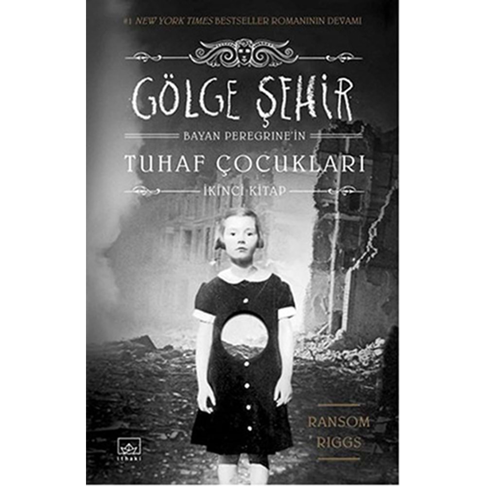 Gölge Şehir - Bayan Peregrine-2 - Ransom Riggs - İthaki Yay.