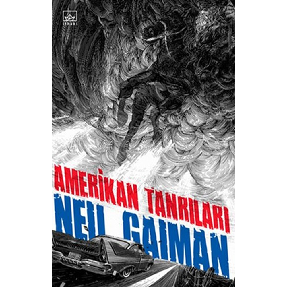 Amerikan Tanrıları - Neil Gaiman - İthaki Yay.