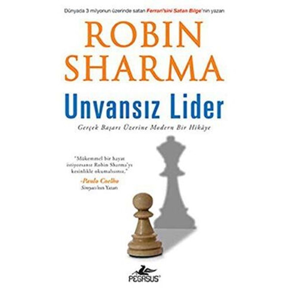 Unvansız Lider - Robin Sharma - Pegasus Yay.