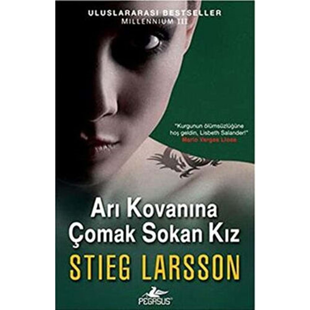 Arı Kovanına Çomak Sokan Kız Millennium Serisi 3 -Stieg LarssonPegasus