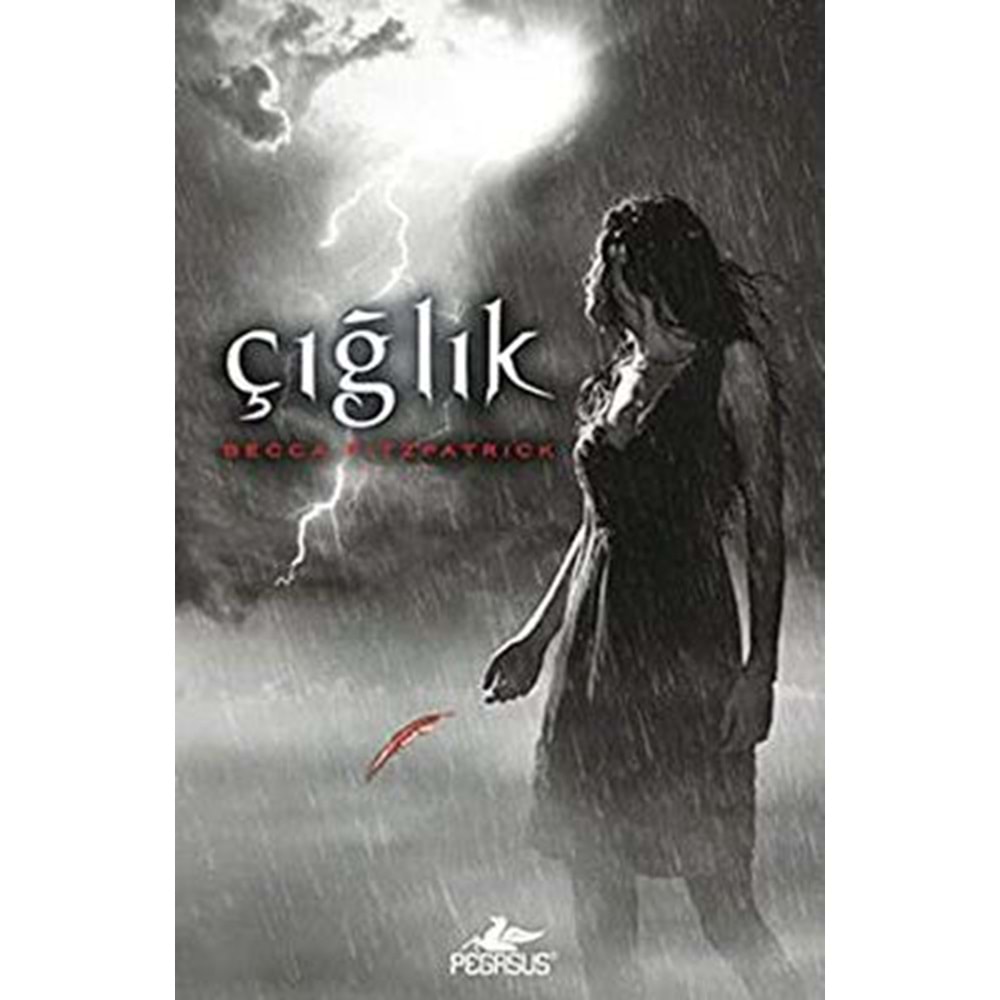 Çığlık Hush Hush Serisi 2. Kitap - Becca Fitzpatrick - Pegasus